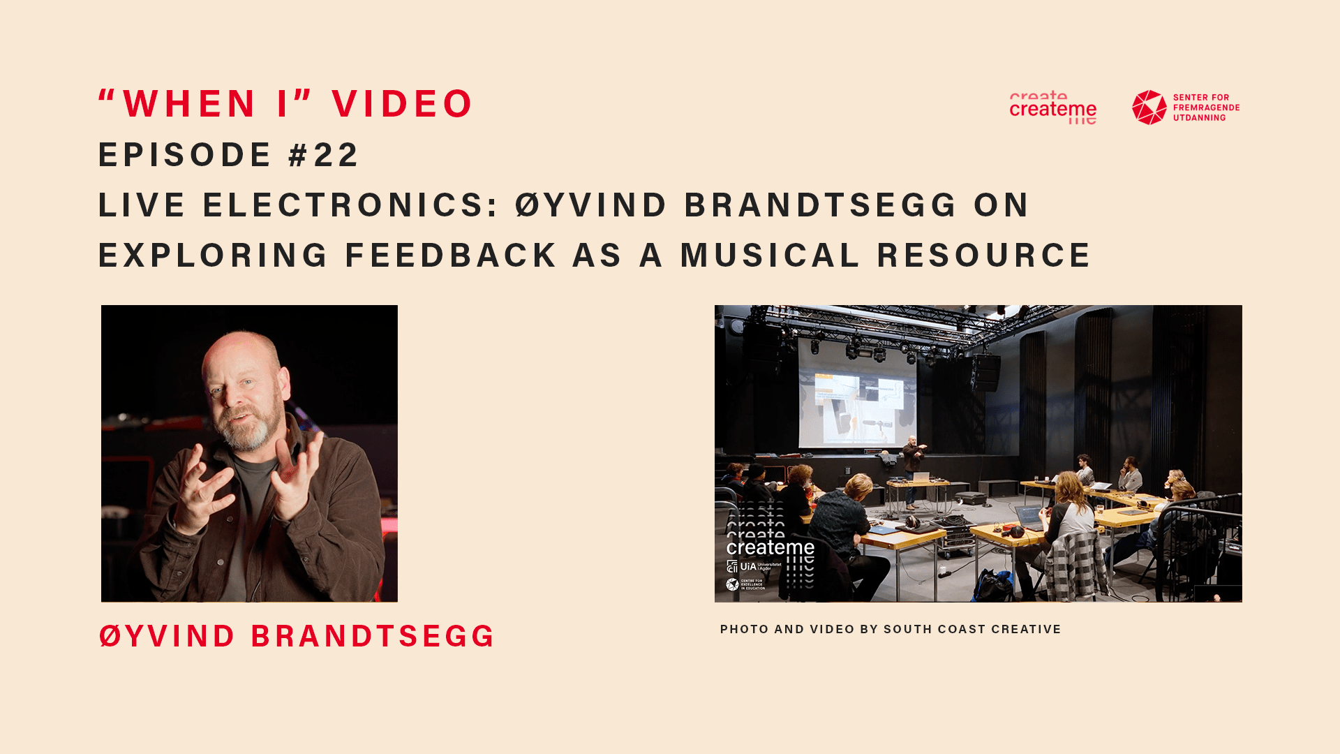 2025 When I video Øyvind Brandtsegg